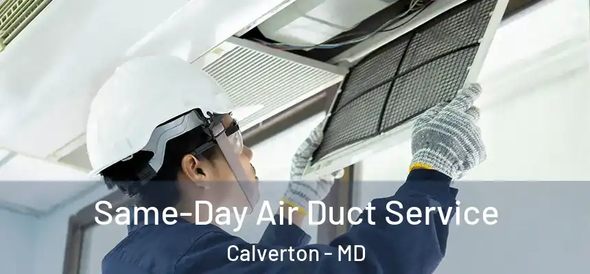  Same-Day Air Duct Service Calverton - MD