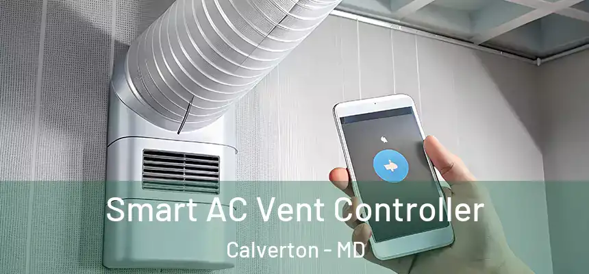  Smart AC Vent Controller Calverton - MD